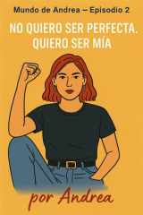 No quiero ser pecta, quiero ser mía - Episodio 2 cover image