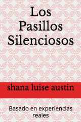Los Pasillos Silenciosos - Basado en experiencias reales cover image