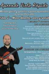 Aprende Viola Rápido Libro 2 - Mano derecha, arco y sonido - Método fácil y práctico para aprender a tocar la viola cover image
