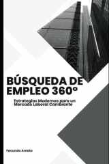 Búsqueda Laboral 360 - Estrategias Modernas para un Mercado Laboral Cambiante cover image