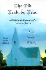 The Old Peabody Pew A Christmas Romance of a Country Church cover image