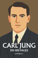 Carl Jung: l'essentiel de sa pensée en 100 pages (French Edition) cover image