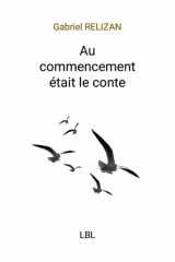 Au Commencement était le Conte cover image