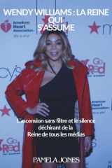 Wendy Williams - LA REINE QUI S'ASSUME: L'ascension sans filtre et le silence déchirant de la Reine de tous les medias cover image