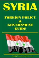 Syria Foreign Policy and Government Guide cover image