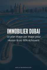 Immobilier Dubai - Le plan étape par étape pour réussir là où 90% échouent. cover image