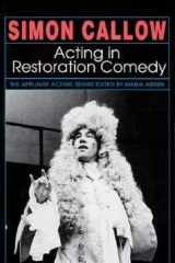 Acting in Restoration Comedy cover image
