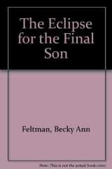 The Eclipse for the Final Son cover image