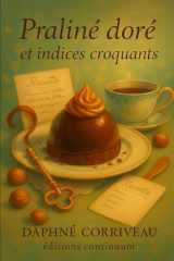 Praliné Doré et Indices Croquants cover image