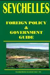 Seychelles Foreign Policy and Government Guide cover image