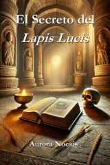 El Secreto del Lapis Lucis cover image