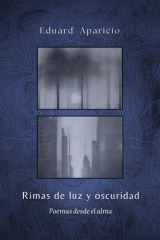 Rimas de luz y oscuridad (Poesía) - Poemas desde el alma cover image
