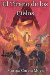 El Tirano de los Cielos cover image