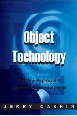 Object Technology The New Approach to Application Development cover image