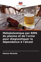 Métabolomique par RMN du plasma et de l'urine pour diagnostiquer la dépendance à l'alcool cover image