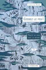 Cessez le feu ! - Traité de paix avec la nature cover image