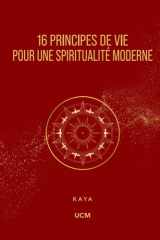 16 principes de vie pour une spiritualité moderne cover image