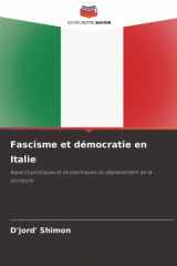 Fascisme et démocratie en Italie: Aspects politiques et économiques du dépassement de la dictature (French Edition) cover image
