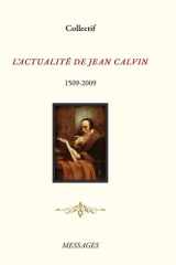 L' actualitÉ de Jean Calvin cover image