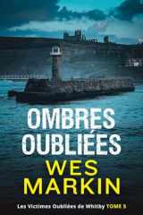 Ombres Oubliées: Les Victimes Oubliées de Whitby, Tome 5 cover image