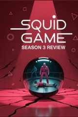 Squid Game Season 3 Review: Une plongée en profondeur dans le casting du film, le drame de production et la romance qui a tout déclenché (French Edition) cover image