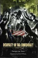 Disloyalty in the Confederacy cover image
