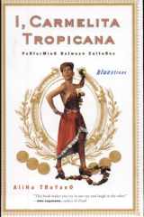 I, Carmelita Tropicana: performing between cultures cover image