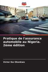 Pratique de l'assurance automobile au Nigeria. 2ème édition cover image