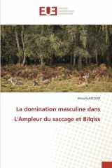 La domination masculine dans L'Ampleur du saccage et Bilqiss cover image