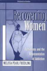 Recovering women: feminisms and the representation of addiction cover image
