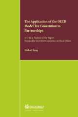 The application of the OECD Model Tax Convention to partnerships: a critical analysis of the report prepared by the OECD Committee on Fiscal Affairs cover image