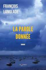 La parole donnée cover image