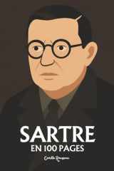 Jean-Paul Sartre: l'essentiel de sa pensée en 100 pages cover image