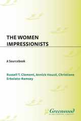 The women impressionists: a sourcebook cover image