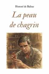La peau de chagrin: Un pacte fatal : le désir comme moteur de la destinée (French Edition) cover image