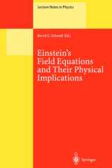 Einstein's field equations and their physical implications: selected essays in honour of Jürgen Ehlers cover image