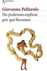 No podemos explicar por qué lloramos cover image