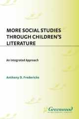 More social studies through children's literature: an integrated approach cover image