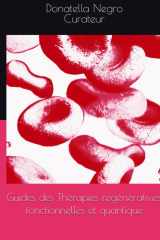 Guide des thérapies régénératives, fonctionnelles et quantiques cover image