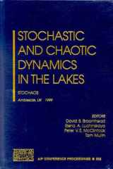 Stochastic and chaotic dynamics in the Lakes: Stochaos : Ambleside, Cumbria, UK, August 1999 cover image