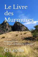 Le Livre des Murmures: Voix anciennes (le passé, l’invisible, la mémoire) (Calabre mystérieuse) (French Edition) cover image