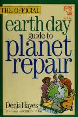 The official Earth Day guide to planet repair cover image