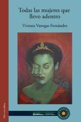 Todas las mujeres que llevo adentro Cuentos sobre mujeres extraordinarias cover image