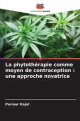 La phytothérapie comme moyen de contraception: une approche novatrice cover image