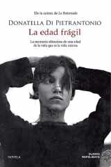 La edad frágil cover image