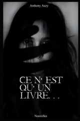 CE N'EST QU'UN LIVRE... cover image
