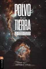Polvo de la Tierra La singularidad del cuerpo humano cover image