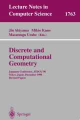 Discrete and computational geometry: Japanese conference, JCDCG'98, Tokyo, Japan, December 9-12, 1998, revised papers cover image