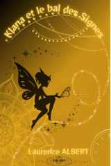 Klana et le bal des Signes (French Edition) cover image