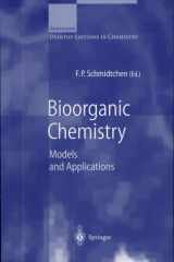 Bioorganic chemistry: models and applications cover image